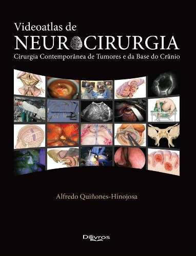 Livro Videoatlas De Neurocirurgia, De Alfredo Quinones Hinojosa. Editora Dilivros, Capa Dura Em Português, 2019