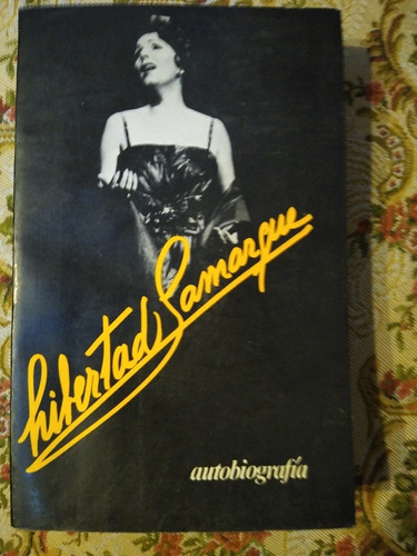 Libertad Lamarque Autobiografía