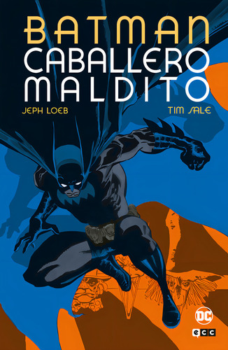 Batman Caballero Maldito Edicion Deluxe, De Loeb, Jeph. Editorial Ecc Ediciones, Tapa Dura En Español