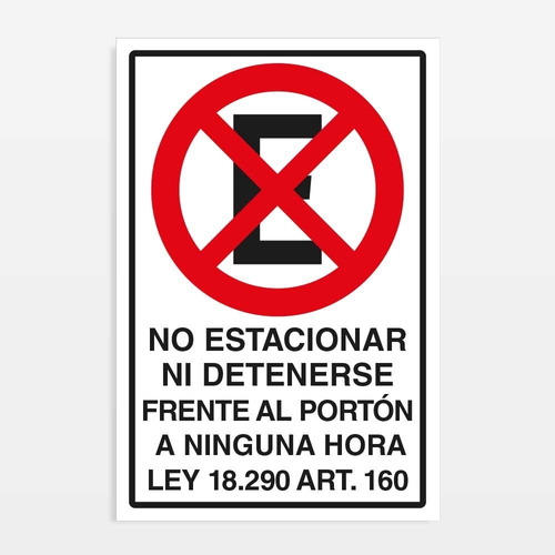 Señal No Estacionar Ni Detenerse Ninguna Hora 45x30cm Metal