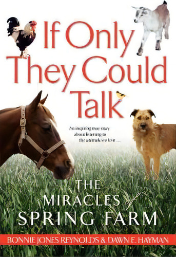 If Only They Could Talk, De Bonnie Jones Reynolds. Editorial Simon & Schuster, Tapa Blanda En Inglés