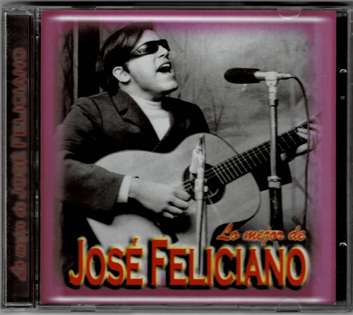 José Feliciano: Lo Mejor De José Feliciano ( Cd No Sellado)