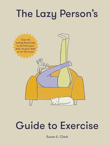 Libro The Lazy Person's Guide To Exercise De Clark Susan Eli