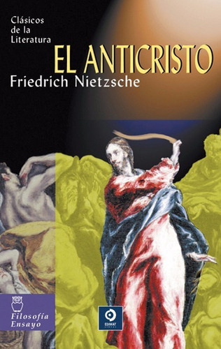 Libro: El Anticristo / Friedrich Nietzsche