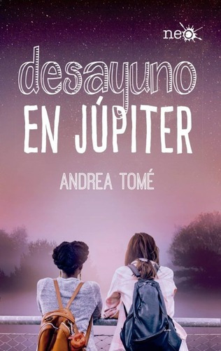 Libro Desayuno En Júpiter - Andrea Tomé