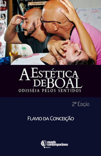 Estética De Boal - Odisseia Pelos Sentidos, De Flavio Da Conceição. Editora Odisseia, Edição 1 Em Português, 2018