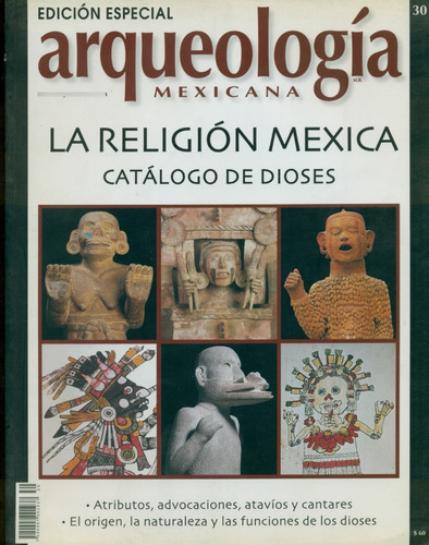 Edición Especial Arqueología Mexicana No. 30 (subrayada)