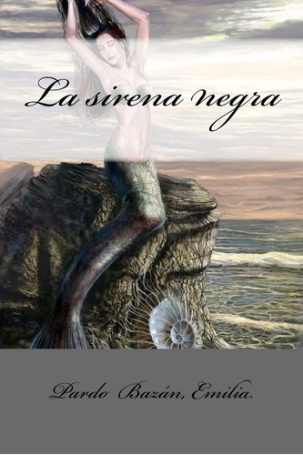 Libro: La Sirena Negra (edición Española)