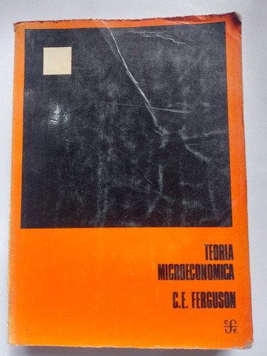 Teoria Microeconomica - Ferguson - Fondo De Cultura Economic