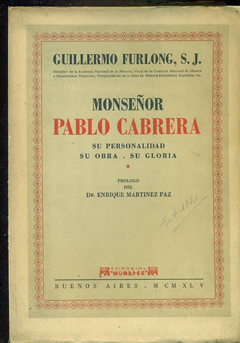 Monseñor Pablo Cabrera. Su Personalidad, Su Obra, Su Gloria