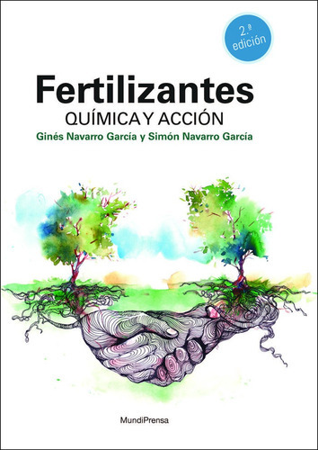 Fertilizantes 2ã⪠Edicion, De Navarrogarcia, Gines. Editorial Ediciones Mundi-prensa, Tapa Blanda En Español