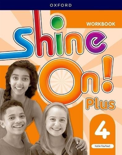 Shine On Plus 4 - Workbook 