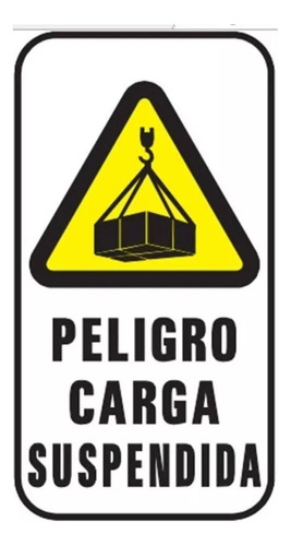 Cartel Peligro Carga Suspendida 20x36 Cm Señalizacion