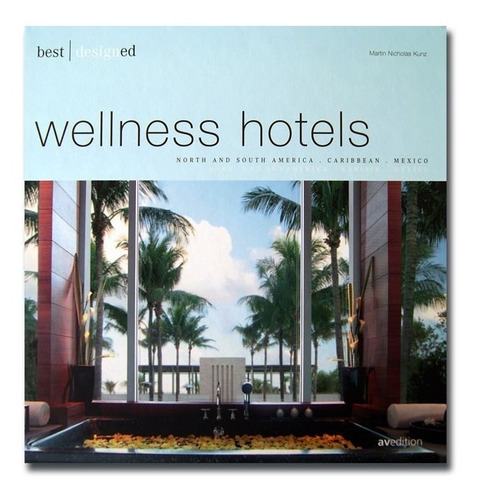 Wellness Hotels