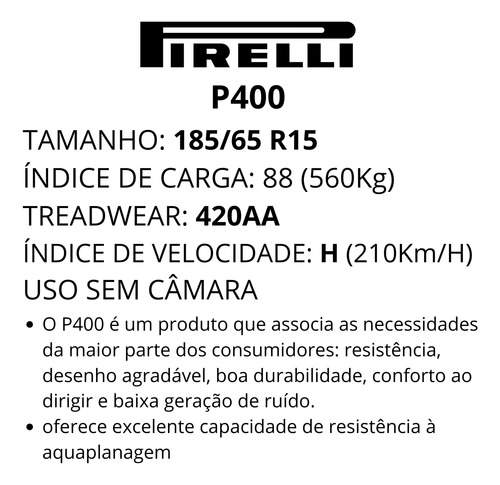 Kit 2 Pneu 185/65r15 88h P400 Evo Pirelli Aro 15