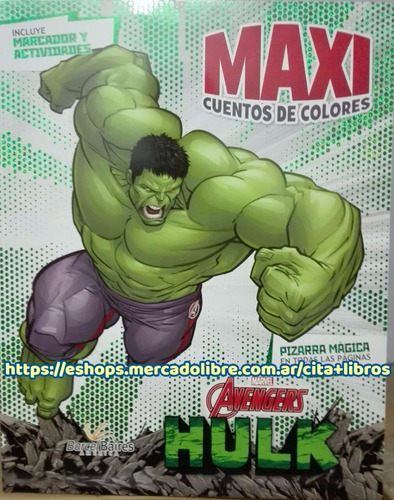 Libro Maxi Cuentos De Colores Increíble Hulk Pizarra Mágica