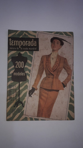 Revista Antigua Temporada Nº 53 Abril 1952 Moda