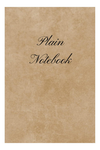 Libro: A5 Plain Unlined Journal 6x9 100 Pages 90gsm. Ideal