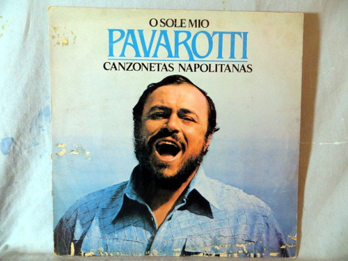 Pavarotti, O Solo Mio, Canzonetas Napolitanas, Vinilo Lp