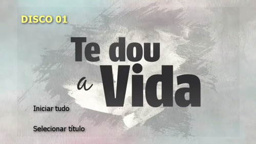 Dvd Novela Te Dou A Vida Em Hd Com Menu Frete Grátis