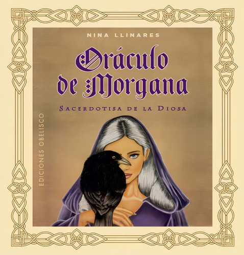 Oraculo De Morgana Y Cartas, De Llinares, Nina. Editorial Ediciones Obelisco S.l., Tapa Dura En Español, 2024