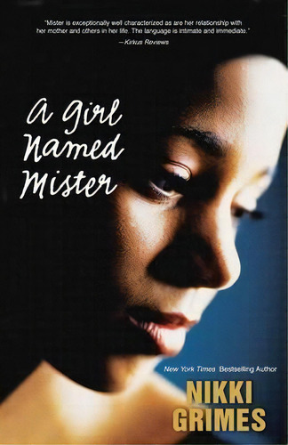 A Girl Named Mister, De Nikki Grimes. Editorial Zondervan, Tapa Blanda En Inglés