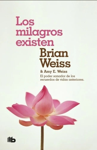 Los Milagros Existen / Brian Weiss / Original