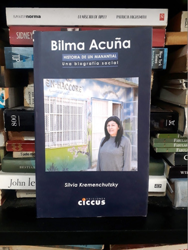 Bilma Acuña - Historia De Un Manantial - S. Kremenchutzky