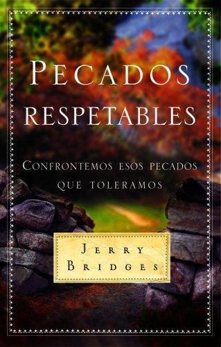 Pecados Respetables, De Bridges, Jerry. Editorial Mundo Hispano En Español