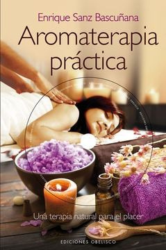 Libro Aromaterapia Practica +cd Td De Enrique Sanz Bascuñana