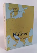 Comprar Halder Diario De Guerra 1939 - 1942. Segunda Guerra Mundial