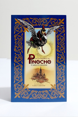 Las Aventuras De Pinocho Con Ilustraciones De Carlo Chiostri