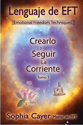 Libro: Lenguaje Eft: Crearlo Y Seguir La Corriente - Tomo I 