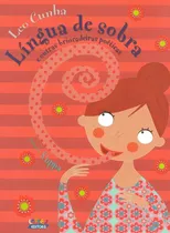 Comprar Mucha lengua y otros juegos poéticos, de Cunha, Leo. Editorial Cortez Editora e Livraria LTDA, tapa blanda en portugués, 2018