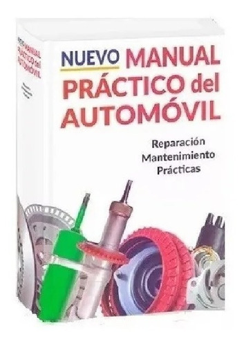 Nuevo Manual Práctico Del Automóvil + 1 Dvd