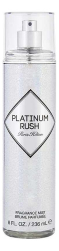 Body Spray París Hilton Platinum Rush Dama