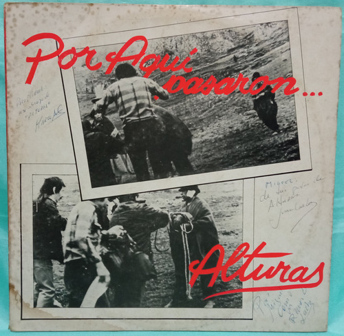 O Alturas Lp Por Aquí Pasaron Autografiado 1988 Ricewithduck