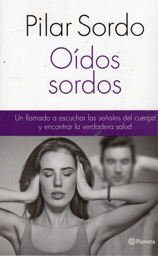 Libro: Oídos Sordos - Pilar Sordo