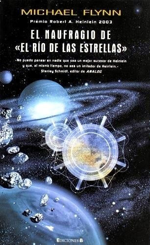 El Naufragio De El Río De Las Estrellas - Flynn Michael (Usado)