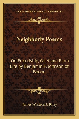 Libro Neighborly Poems: On Friendship, Grief And Farm Lif...