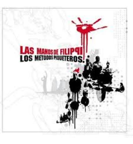 Manos De Filippi Las Los Metodos Piqueteros Cd