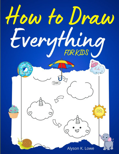 Libro: How To Draw Everything For Kids: Trace And Create: A 