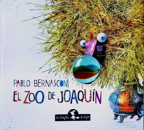 Zoo De Joaquin, El - Pablo Bernasconi