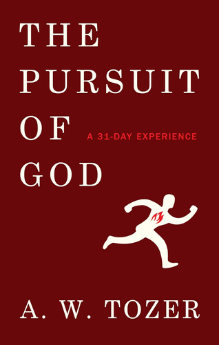 Libro The Pursuit Of God-a. W. Tozer -inglés