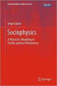 Sociophysics A Physicists Modeling Of Psychopolitical Phenom