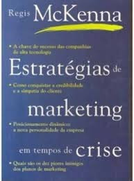 Livro Estratégias De Marketing Em Te Regis Mckenna