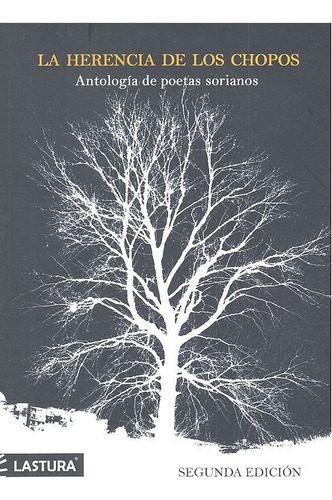 La Herencia De Los Chopos, De Aa.vv. Editorial Lastura, Tapa Blanda En Español