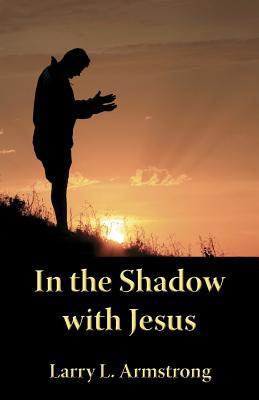 Libro In The Shadow With Jesus: A Look At The High Priest...