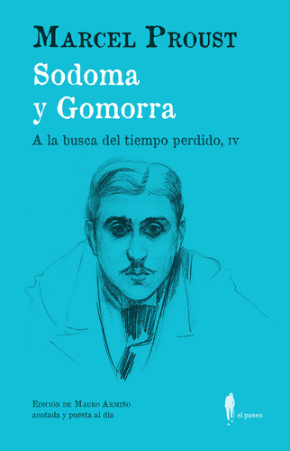 Sodoma Y Gomorra, De Proust, Marcel. Editorial El Paseo Editorial En Español