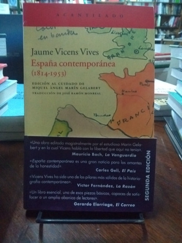 España Contemporánea (1814-1953), De Vicens Vives, Jaume. Editorial Acantilado En Español